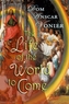 LIFE OF THE WORLD TO COME
