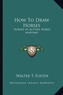 HOW TO DRAW HORSES