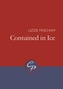 Contained in Ice