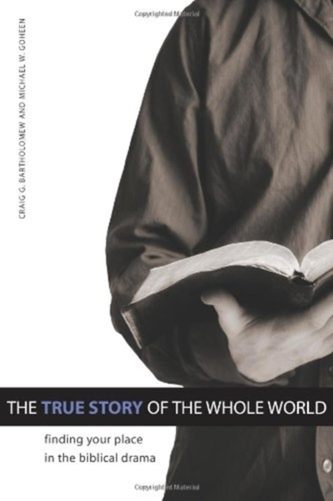 The True Story of the Whole World