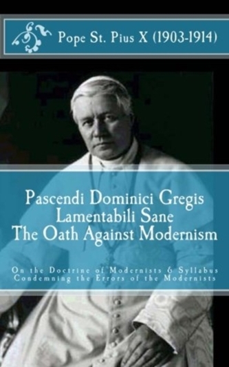 PASCENDI DOMINICI GREGIS