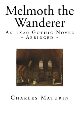 MELMOTH THE WANDERER