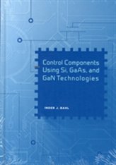 Control Components Using Si, GaAs, and GaN Technologies