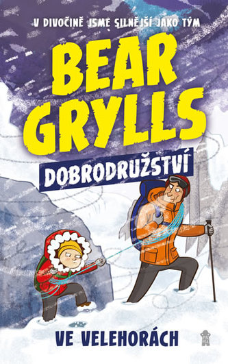 Bear Grylls 1: Dobrodružství ve velehorách