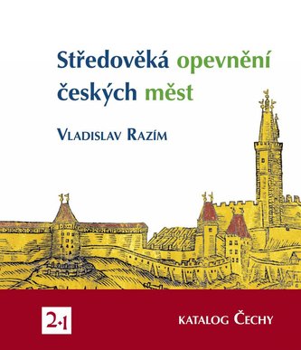 Středověká opevnění českých měst 3/2 - Katalog Čechy (2 svazky!!!)