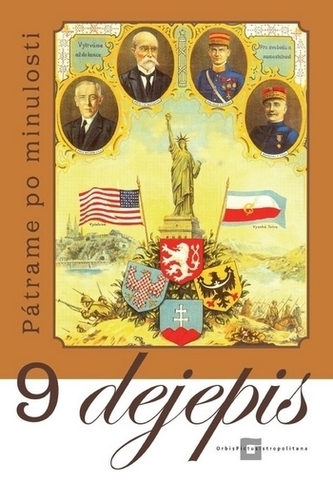 Dejepis 9 - Pátrame po minulosti Dejepis 9 - Pátrame po minulosti