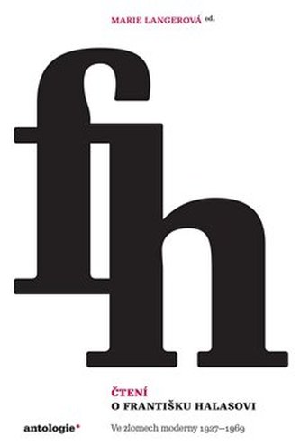 Čtení o Františku Halasovi Čtení o Františku Halasovi