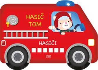 Hasič Tom Hasič Tom