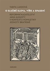 O službě slova, víře a spasení