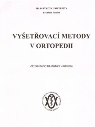 Vyšetřovací metody v ortopedii