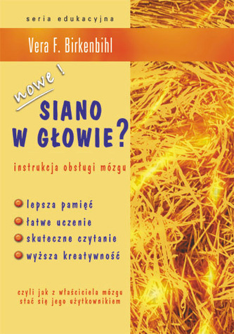 Siano w głowie? Instrukcja obsługi mózgu