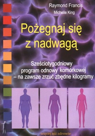 Pożegnaj się z nadwagą Pożegnaj się z nadwagą