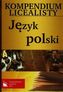 Kompendium licealisty. Język polski