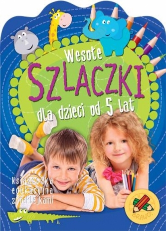 Wesołe szlaczki dla dzieci od 5 lat