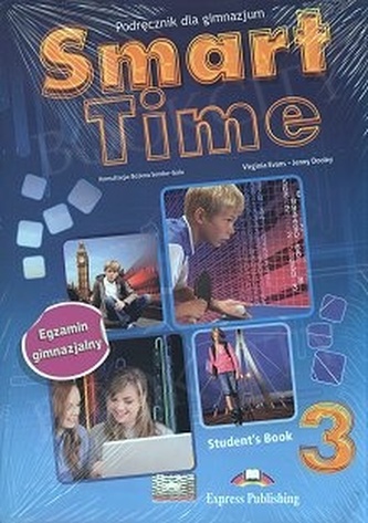 Smart Time 3 Student’s Book + CD. Egzamin gimnazjalny