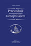 Przewodnik po województwie tarnopolskim