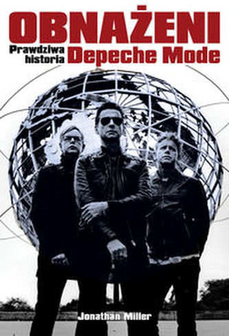 Obnażeni. Prawdziwa historia Depeche Mode
