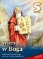 Wierzę w Boga. Klasa 5, szkoła podstawowa. Religia. Podręcznik