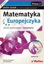 Matematyka Europejczyka. Klasa 2, szkoły ponadgimn. Zbiór zadań+DVD. Zakres podstawowy i rozszerzony