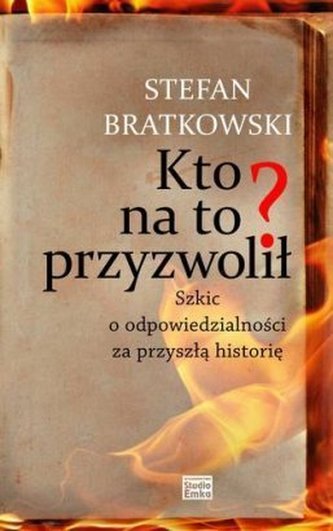 Kto na to przyzwolił? Kto na to przyzwolił?