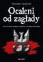 Ocaleni od zagłady