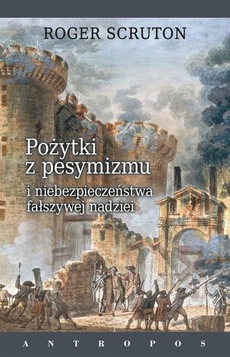 Pożytki z pesymizmu
