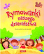 Rymowanki naszego dzieciństwa