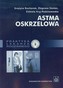 Astma oskrzelowa. Praktyka lekarza rodzinnego