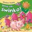 Umyj się, świnko!