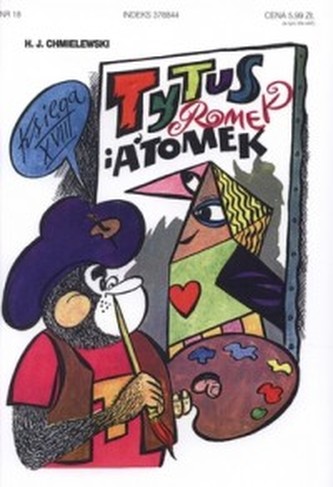 Tytus, Romek i A’Tomek. Księga 18