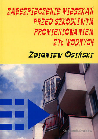 Zabezpieczenie mieszkań przed szkodliwym promieniowaniem żył wodnych
