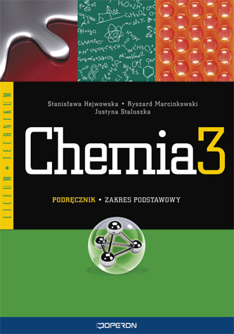 Chemia. Liceum i technikum, część 3. Podręcznik. Zakres podstawowy