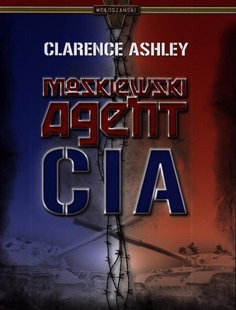 Moskiewski agent CIA Moskiewski agent CIA