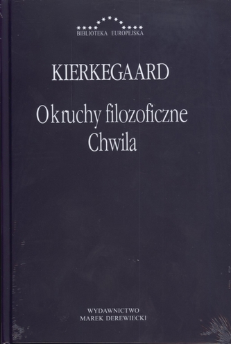Okruchy filozoficzne. Chwila