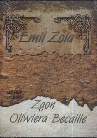Zgon Oliwiera Becaille. Audiobook (1CD-MP3) Zgon Oliwiera Becaille. Audiobook (1CD-MP3)