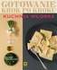 Gotowanie krok po kroku. Kuchnia włoska