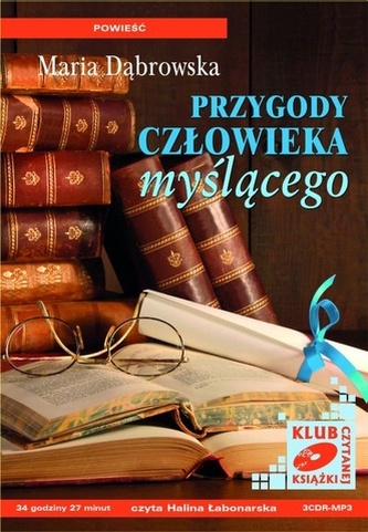 Przygody człowieka myślącego.  Klub Czytanej Książki. Audiobook (3 CD mp3)