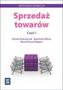 Zawód sprzedawca. Sprzedaż towarów. Część 1