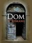 Dom w Toskanii