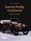 Samochody osobowe. Dzieje rozwoju