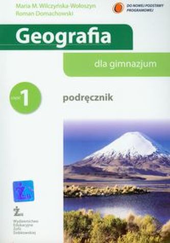 Geografia. Gimnazjum, część 1. Podręcznik Geografia. Gimnazjum, część 1. Podręcznik