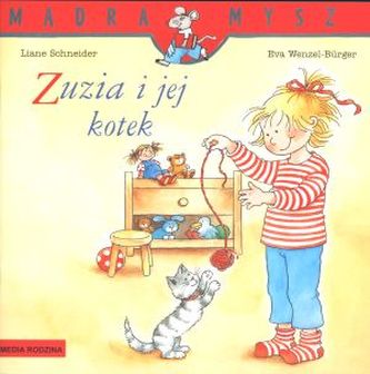 Mądra Mysz. Zuzia i jej kotek