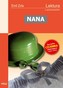 Nana. Lektura z opracowaniem