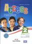 Access 2 - Student`s Book. Podręcznik przygotowujący do egzaminu gimnazjalnego (+ 2CD Audio)