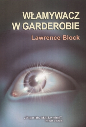 Włamywacz w garderobie