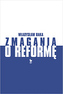 Zmagania o reformę. Z dziennika politycznego 1980-1990