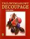 Trójwymiarowy decoupage