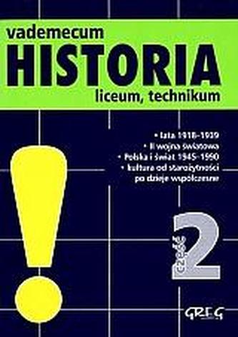 Vademecum. Historia. Liceum, część 2. Wersja mini