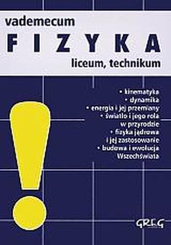 Vademecum fizyka. Liceum. Mini wersja