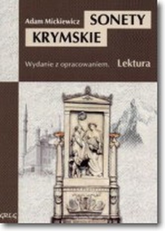 Sonety Krymskie. Lektura z opracowaniem